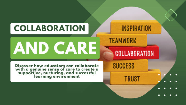Collaboration and Care for Our Students